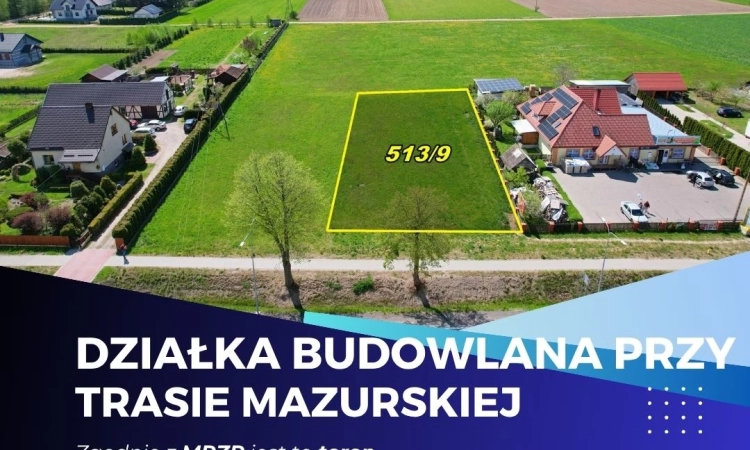 Działka budowlana 1256 m przy trasie mazurskiej - MPZP | Zdjęcie główne