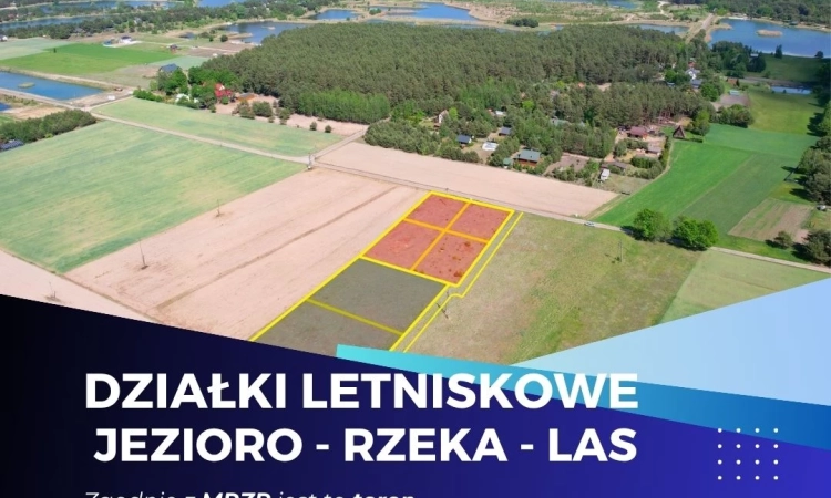 Działki letniskowe z MPZP - 1 km od jeziora, 2 km od rzeki | Zdjęcie główne